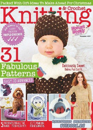 Woman's Weekly Knitting & Crochet - December - 2017