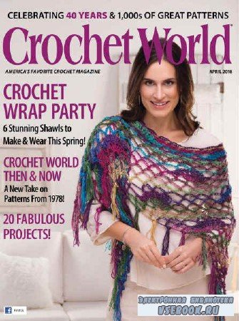 Crochet World Vol.41 2 - 2018