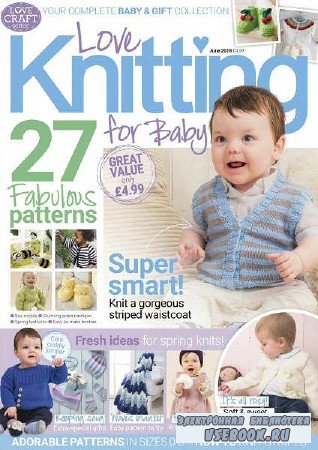 Love Knitting for Babies - June - 2018